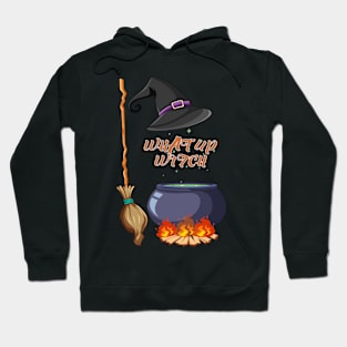 What up Witch funny halloween Hoodie